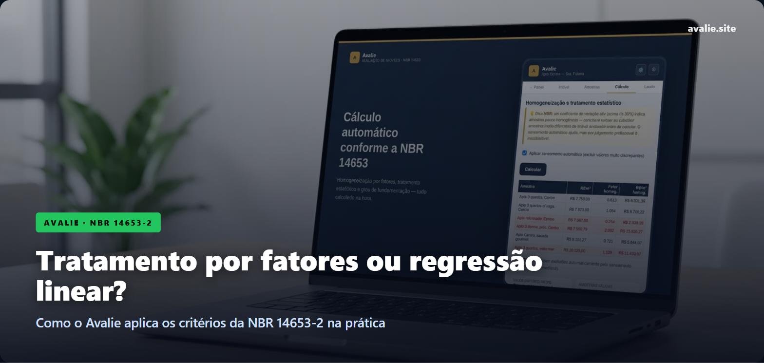 Tela do Avalie com homogeneização por fatores e tratamento estatístico conforme a NBR 14653-2