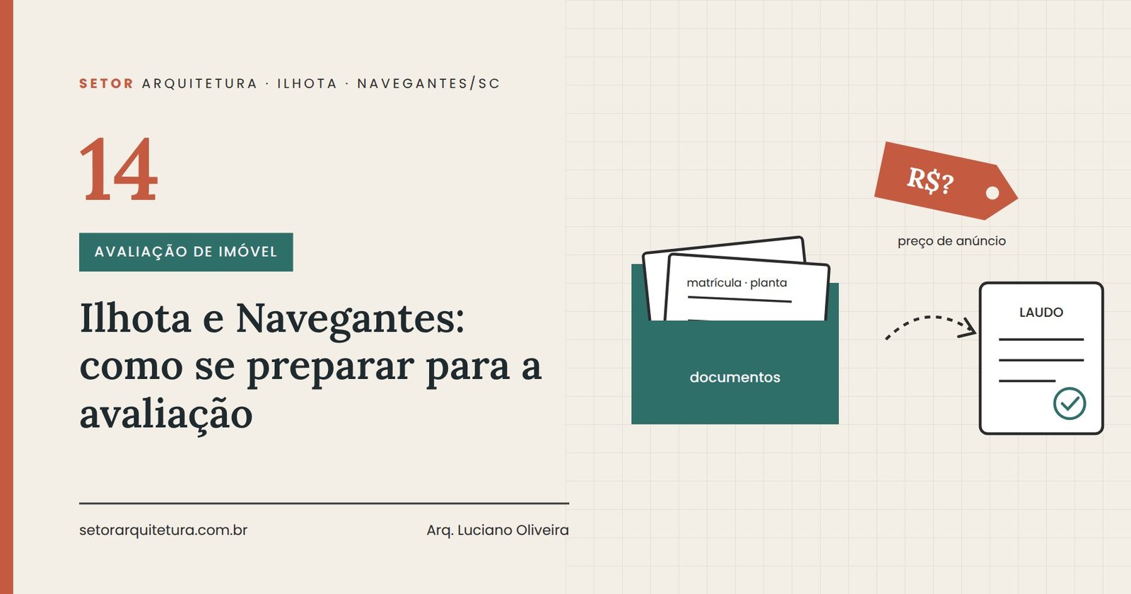 Proprietário organiza documentos para avaliar imóvel em Ilhota ou Navegantes